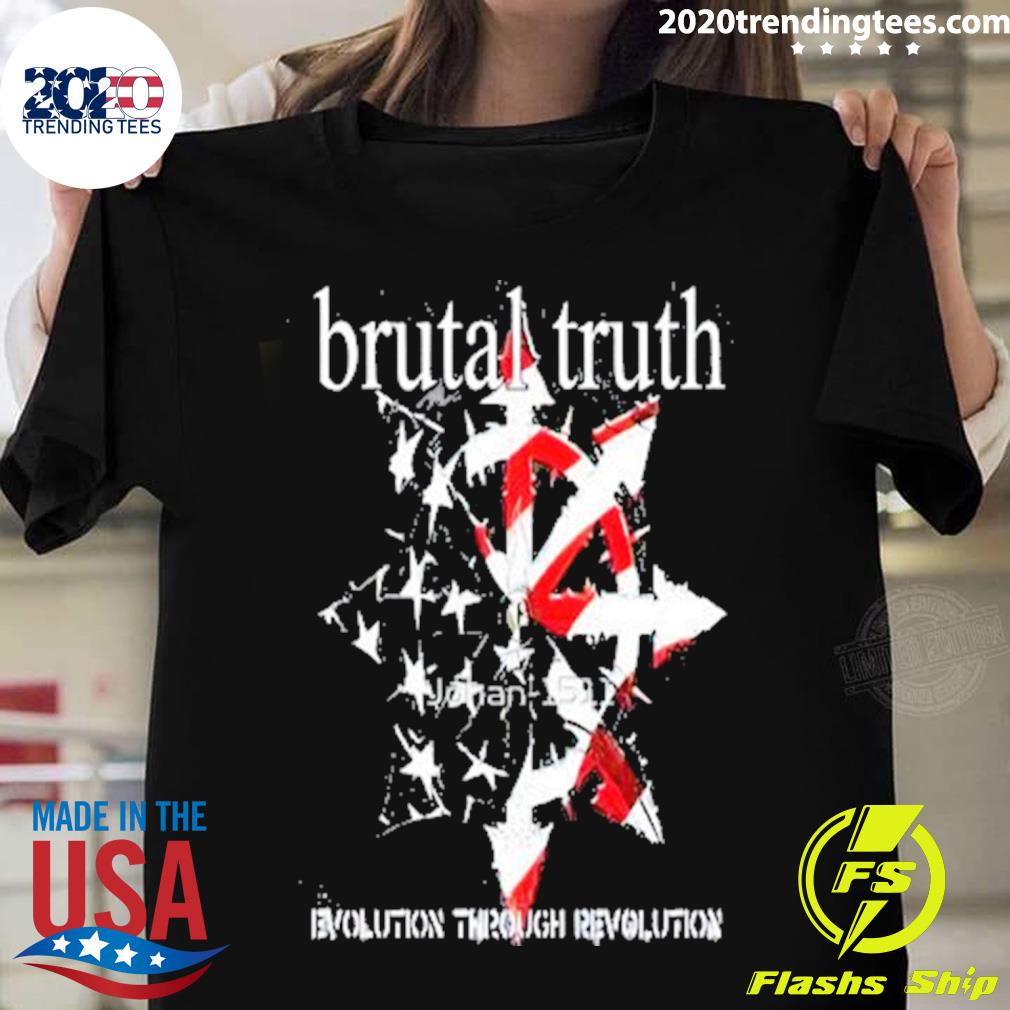 Official evolution Through Revolution Brutal Truth T-shirt