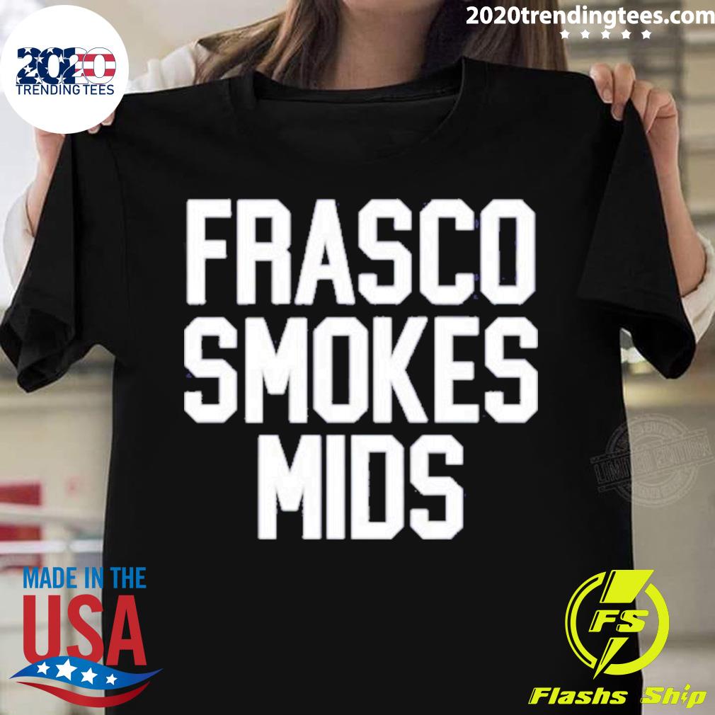 Official frasco Smokes Mids T-shirt