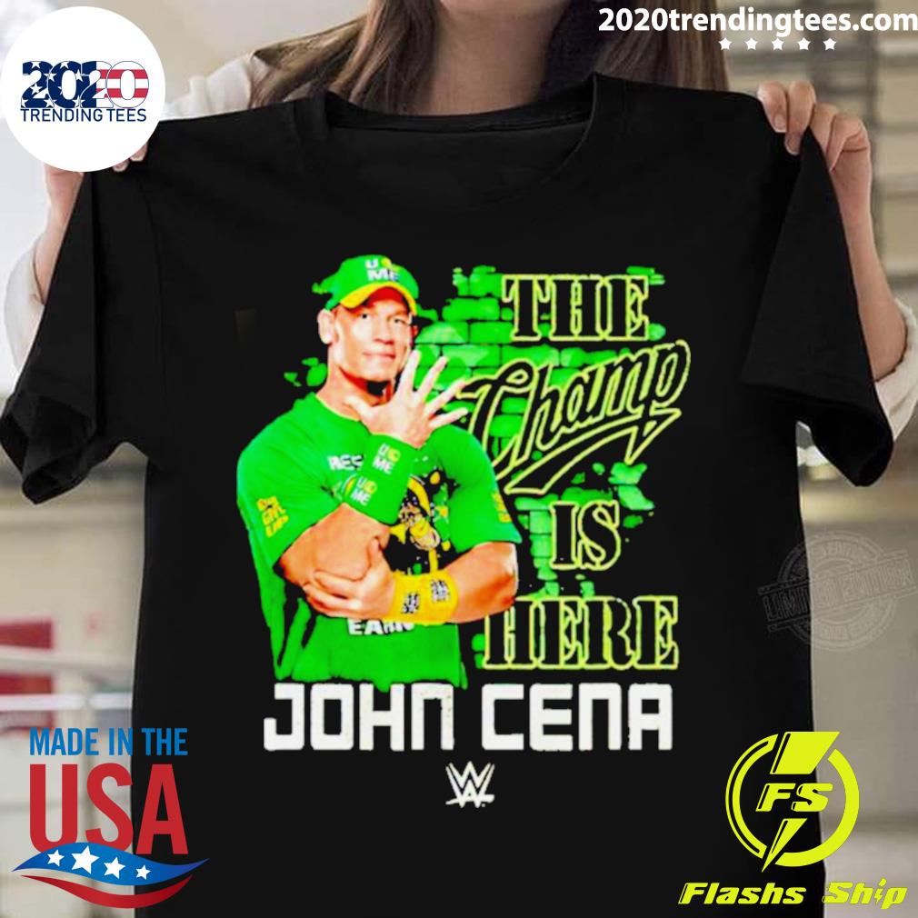 Official john Cena The Champ Is Here Wwe T-shirt