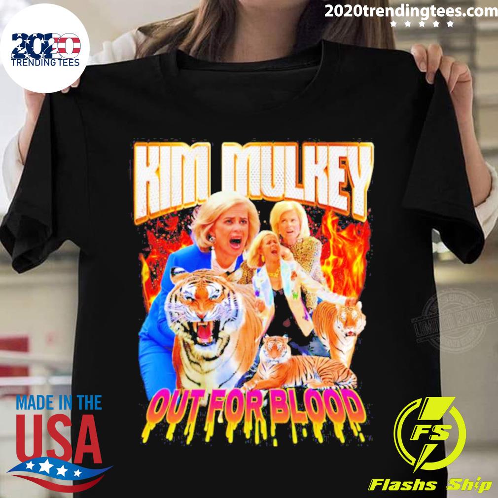 Official kim Mulkey Out For Blood Lsu T-shirt