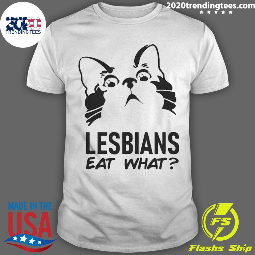 Official lesbians Eat What Lesbian Lgbtq T-shirt
