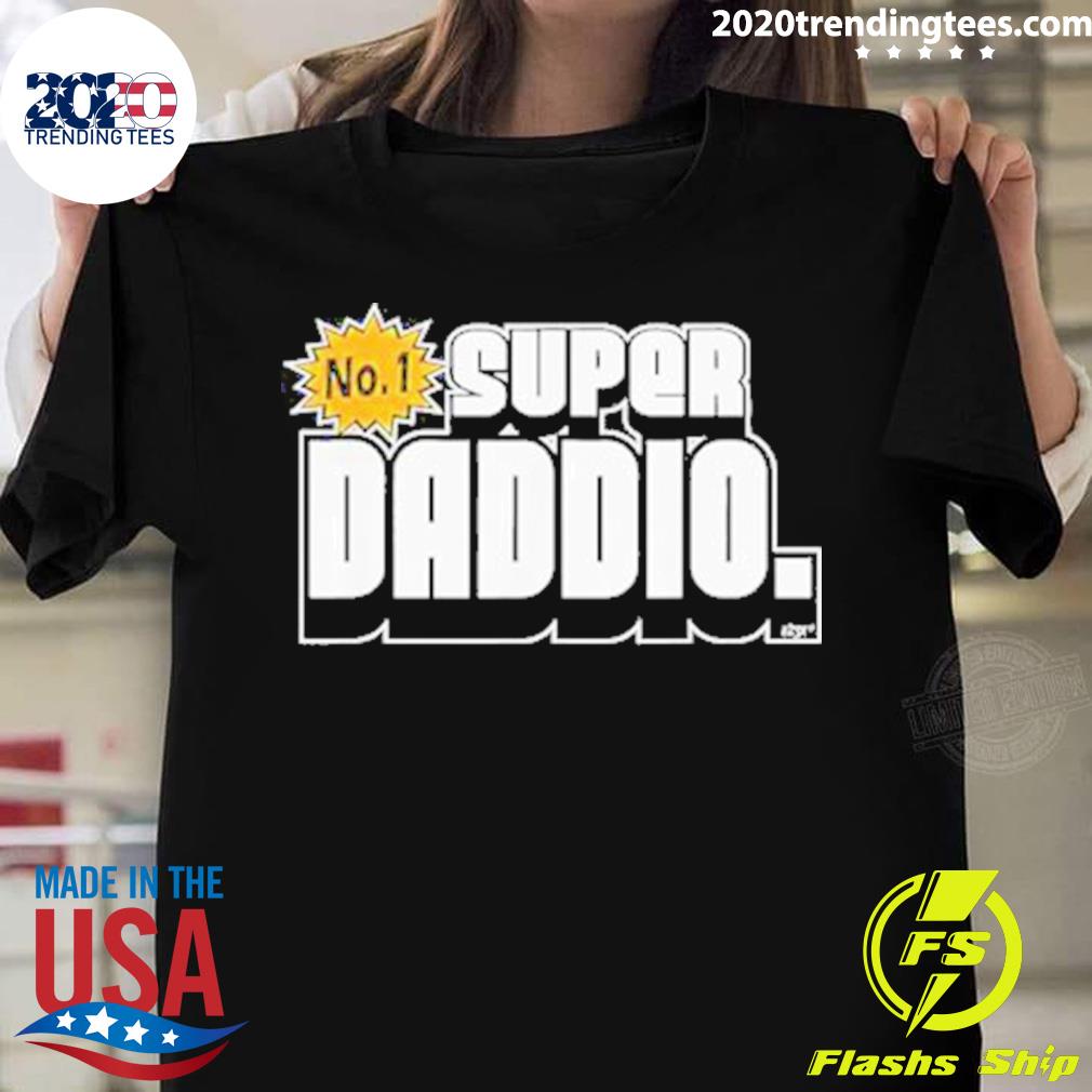 Official novelty Super Daddio Funny T-shirt