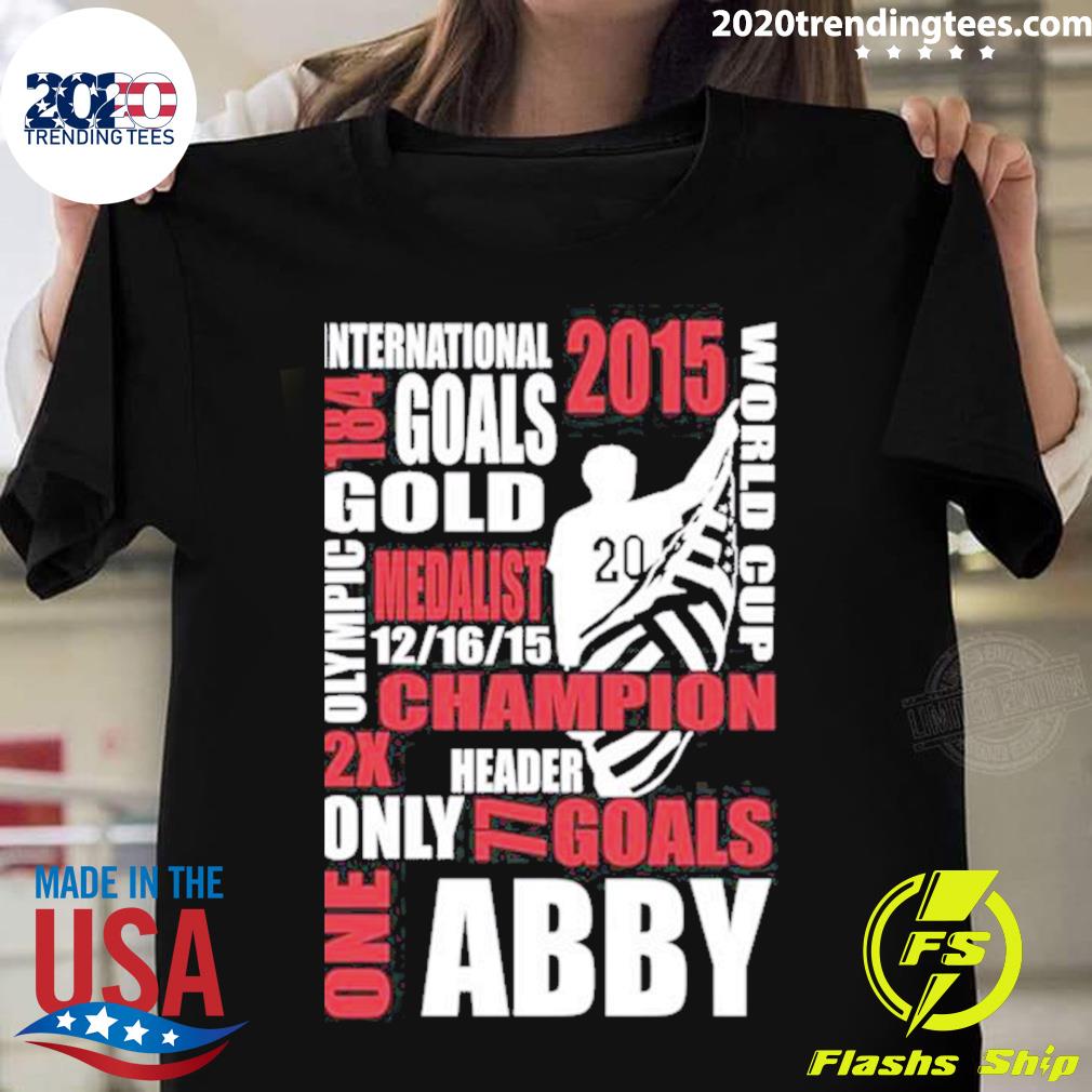 Official only One Abby Quote Abby Wambach T-shirt