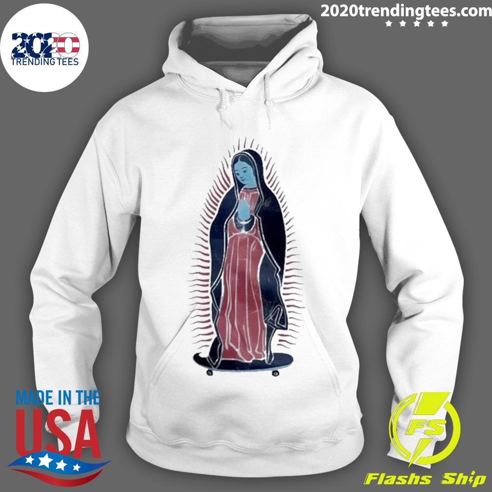 Official our Lady Of Guadalupe On Skateboard T-s Hoodie