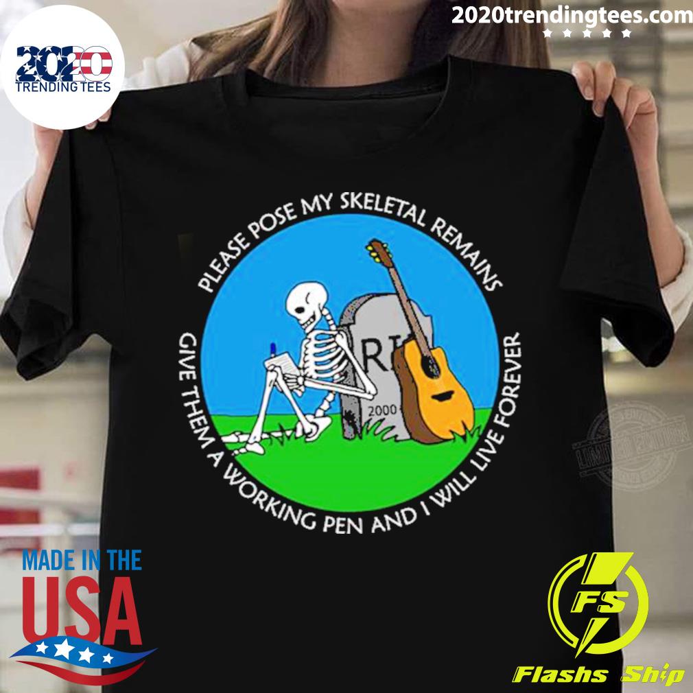 Official please Pose My Skeleton Remains T-shirt