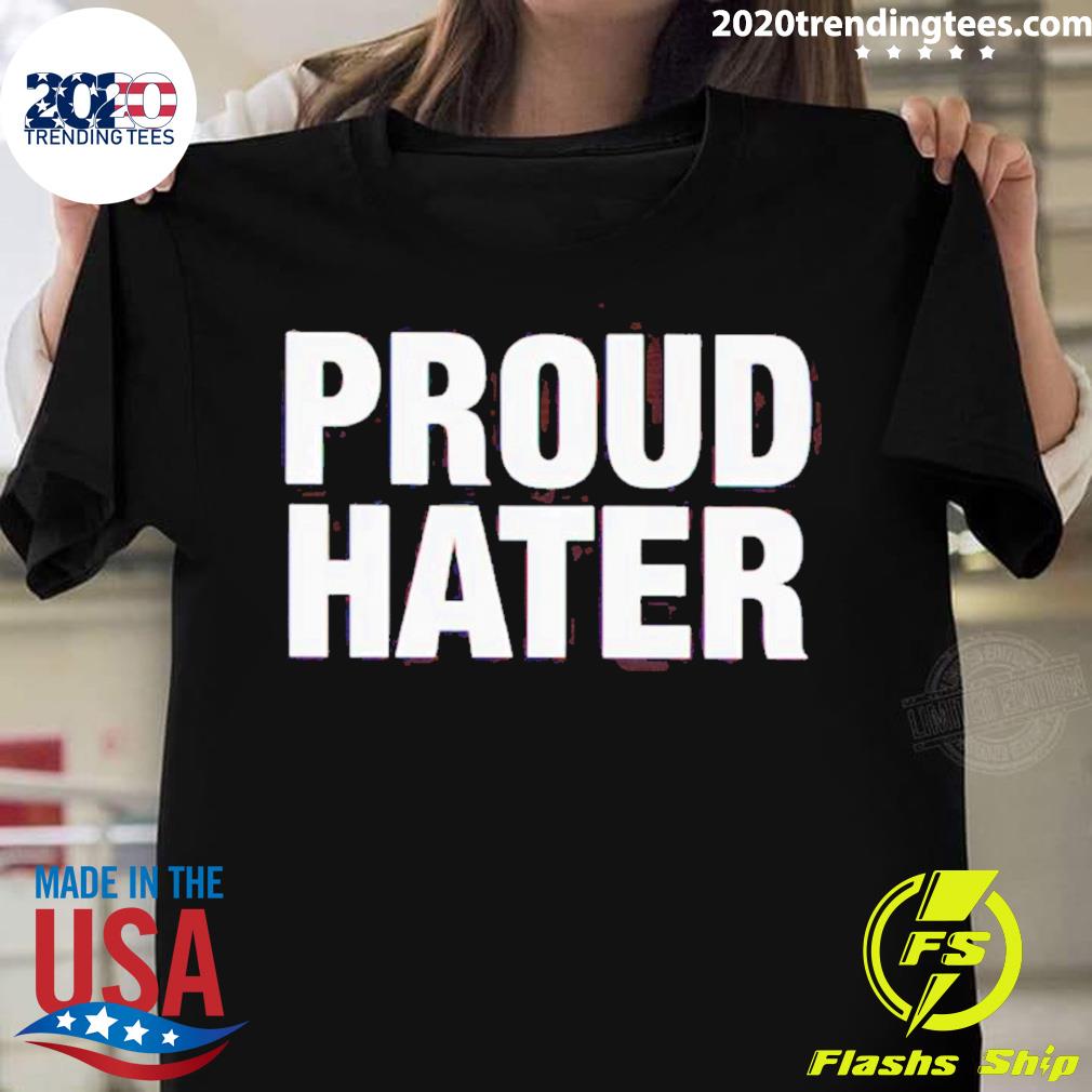 Official proud Hater Gasted T-shirt