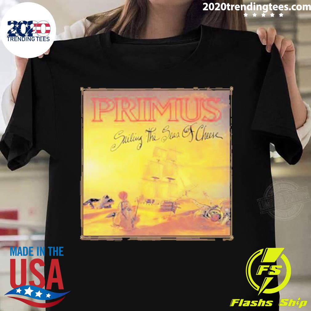 Official sailing The Seas Of Cheese Primus T-shirt
