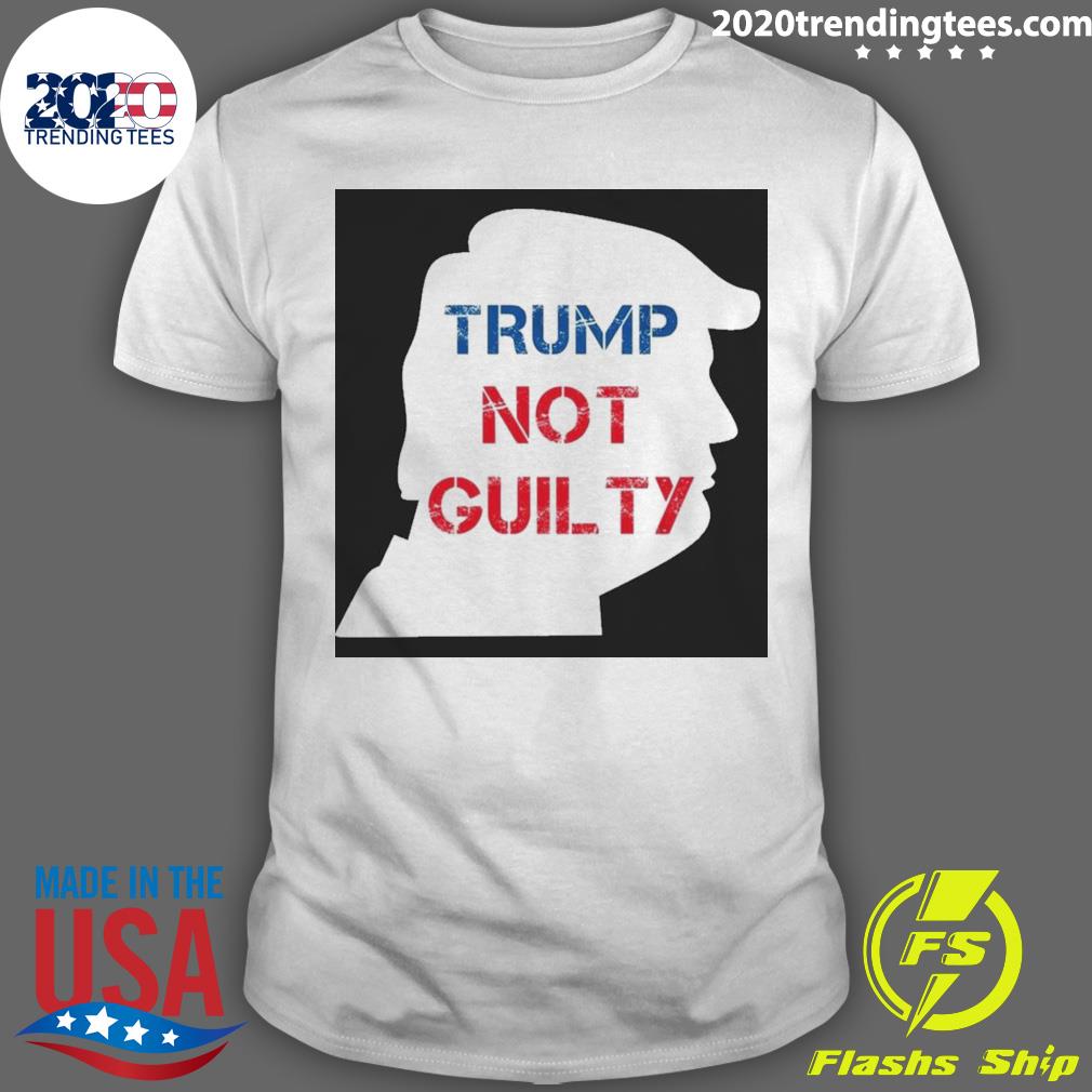 Official trump Not Guilty Free Trump T-shirt