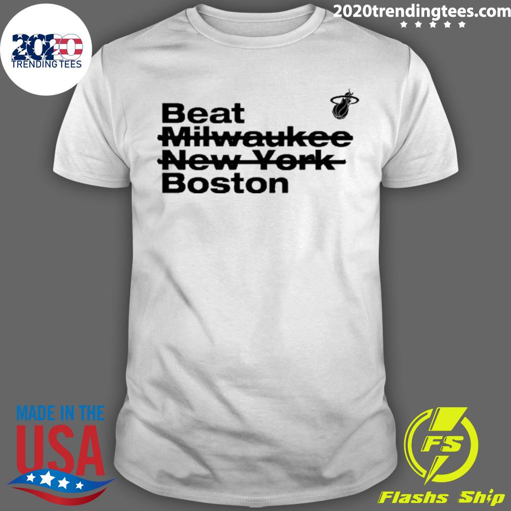Official beat Milwaukee New York Boston T-shirt