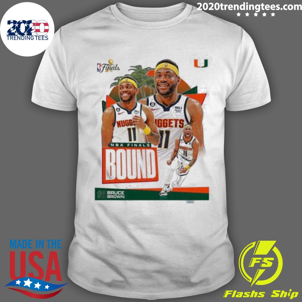 Official congrats Bruce Brown And Denver Nuggets Advance NBA Finals Bound From Canes Mens Basketball Vintage T-shirt