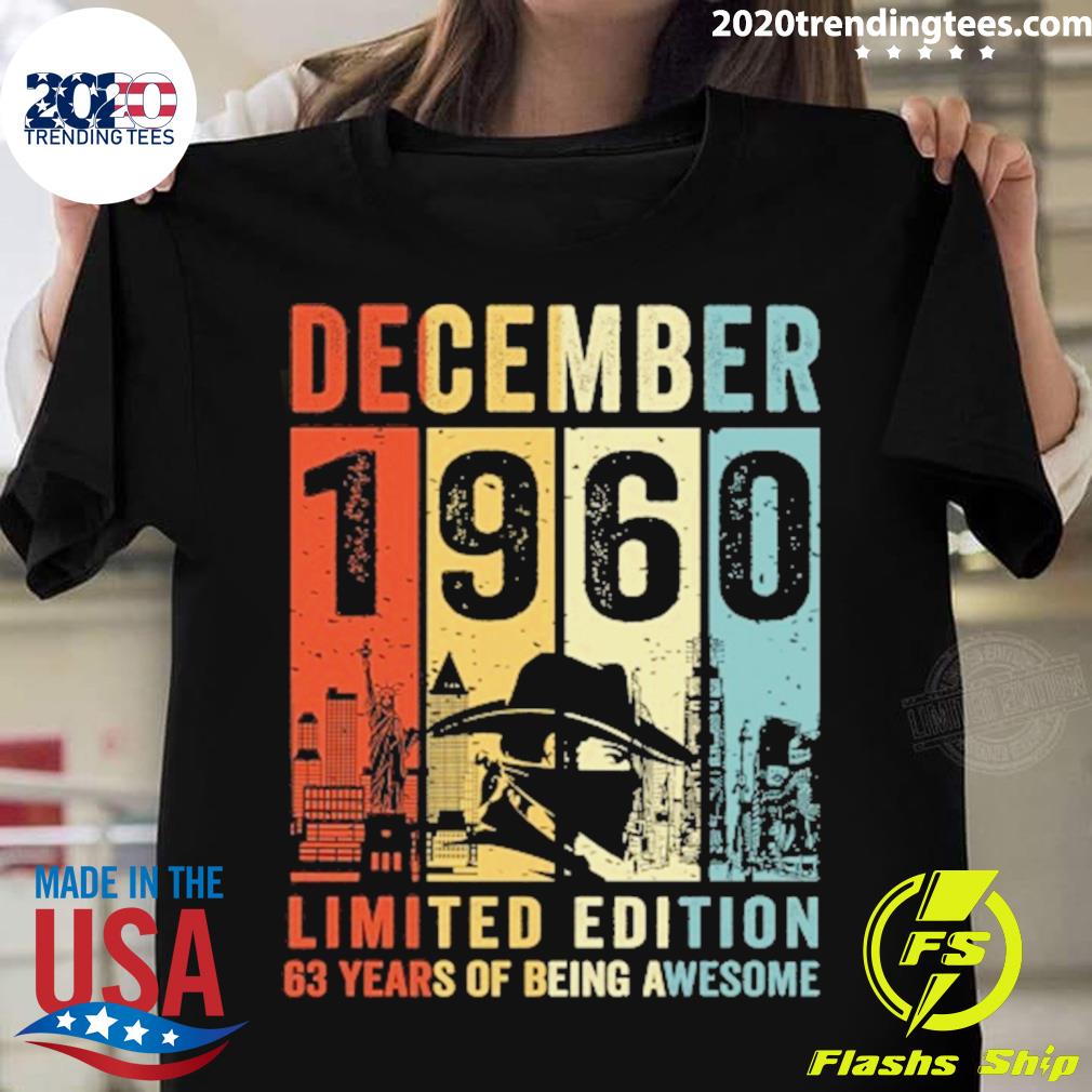 Official december 1960 limited edition 63 years of being awesome 2023 T-shirt