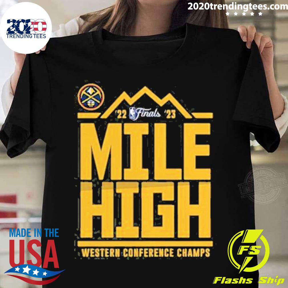 Official denver Nuggets 2023 NBA Finals Mile High Western Conference Champions Vintage T-shirt