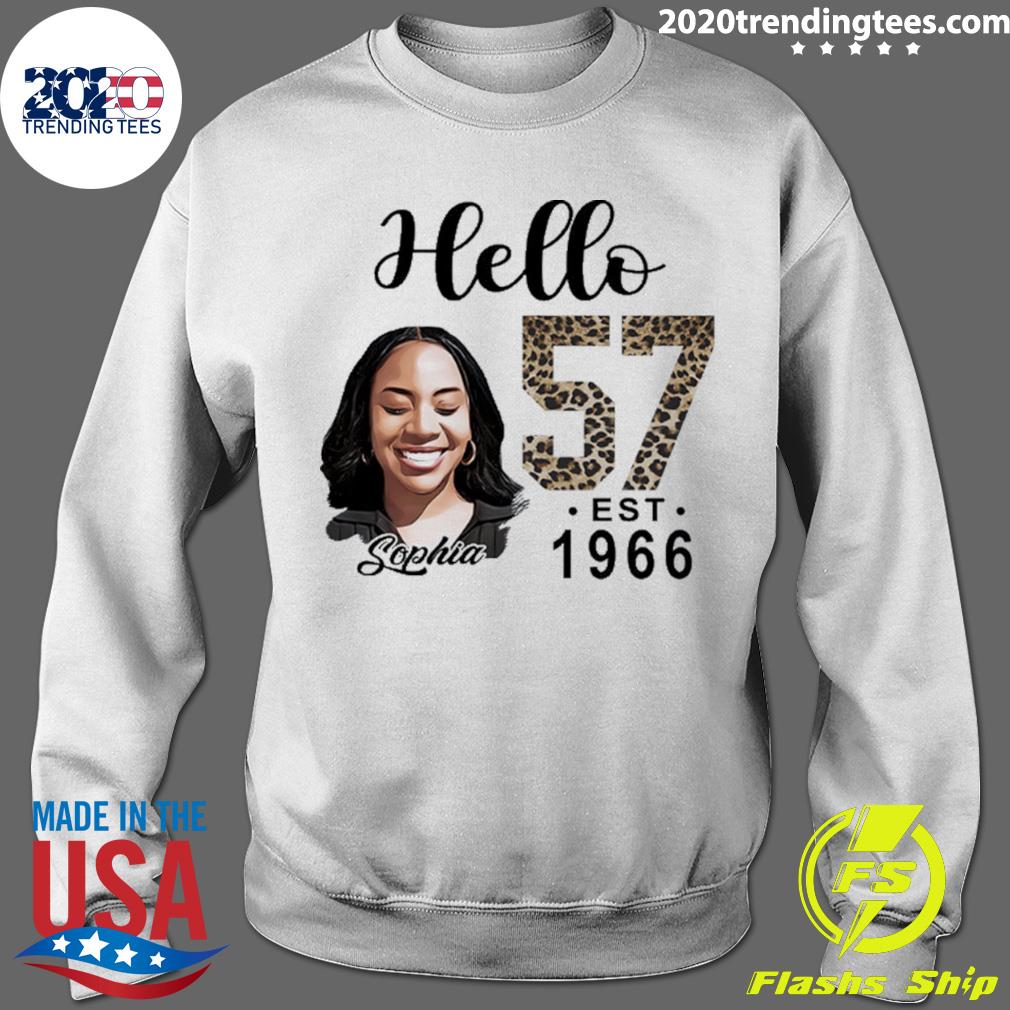 Official hello 57 Est 1966 Sophia Birthday T-shirt - 2020 Trending Tees