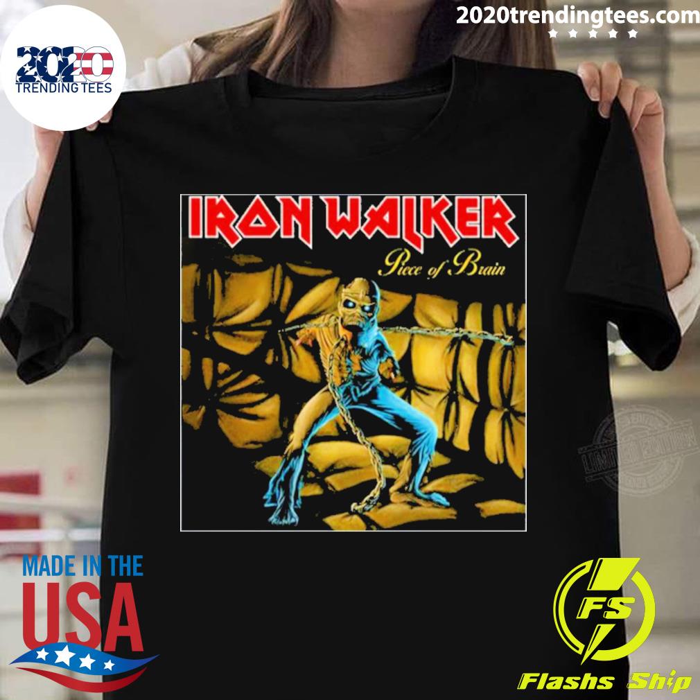 Official iron Walker Piece Of Brain T-shirt