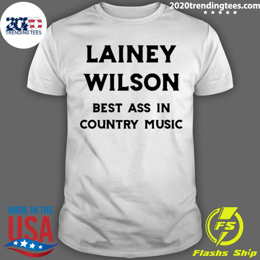 Official lainey Wilson Best Ass In Country Music T-shirt - 2020 Trending  Tees