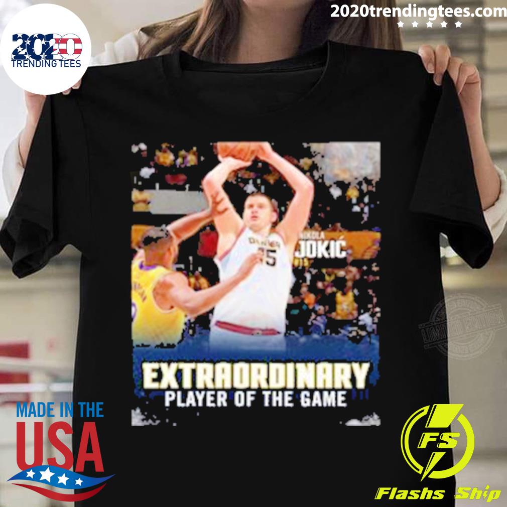 Official nikola Jokic Is Extraordinary Player Of The Game Vintage T-shirt