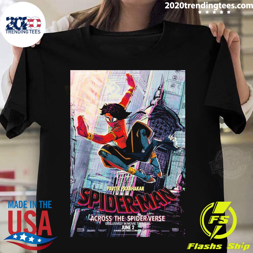 Official pavitr prabhakar spider-man across the spider verse exclusively in movie theaters june 2 T-shirt