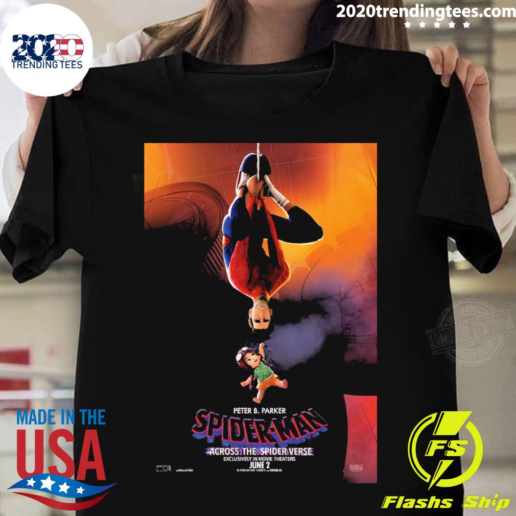 Official peter b. parker spider-man across the spider verse exclusively in movie theaters june 2 T-shirt
