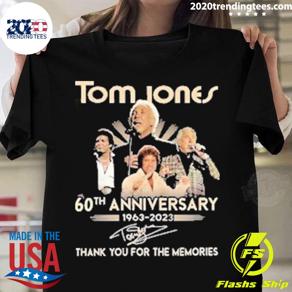 Official tom Jones 60th Anniversary 1963-2023 Signature Thank You For The Memories T-shirt