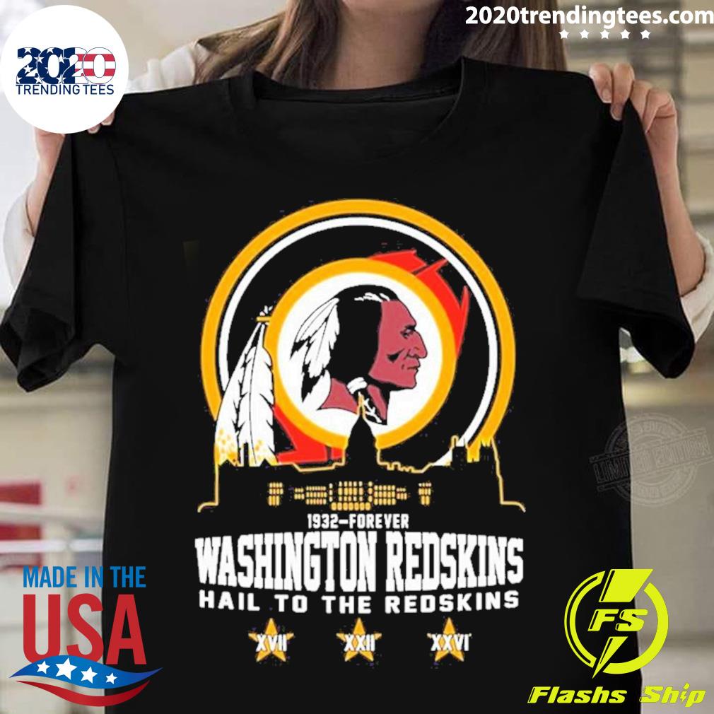 Official Washington Redskins 1932forever hail to the Redskins T