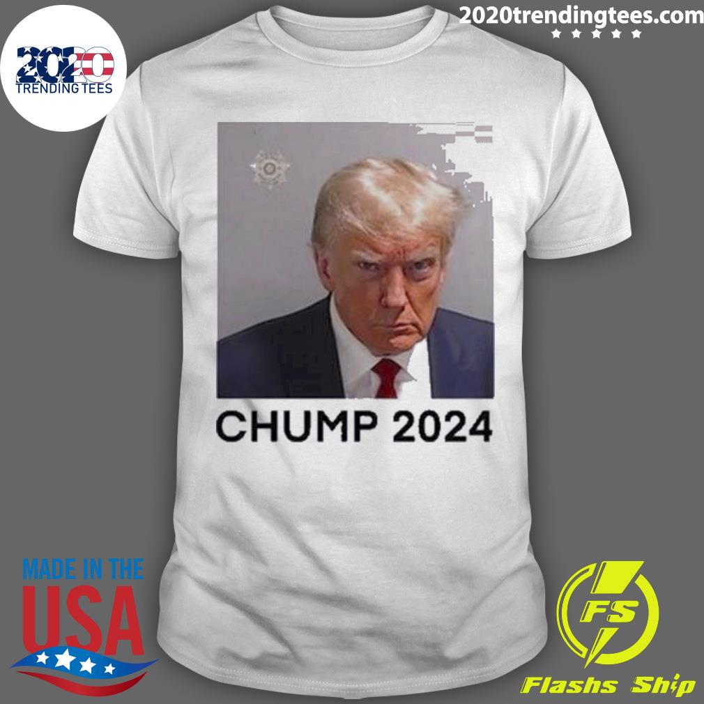 Official donald Trump Mugshot Chump 2024 T-shirt - 2020 Trending Tees