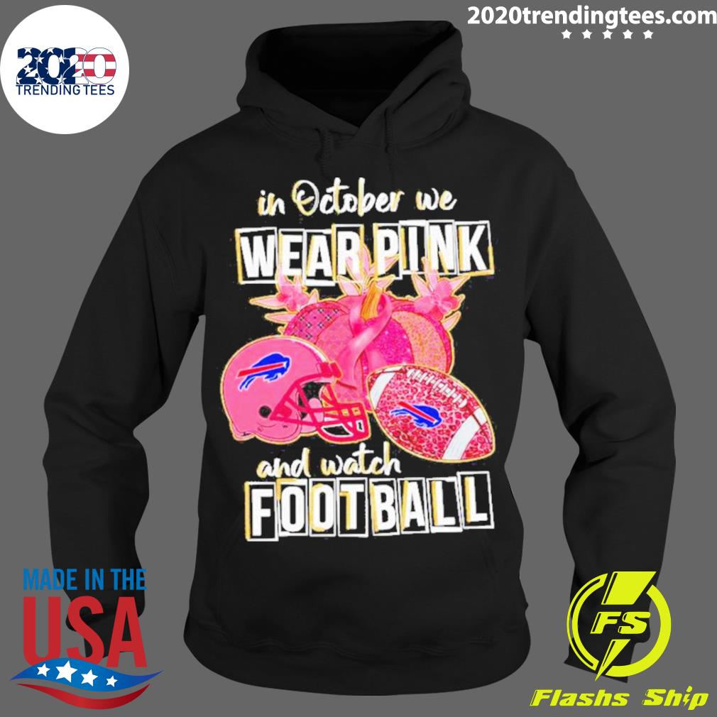 In October We Wear Pink And Watch Pittsburgh Steelers Breast