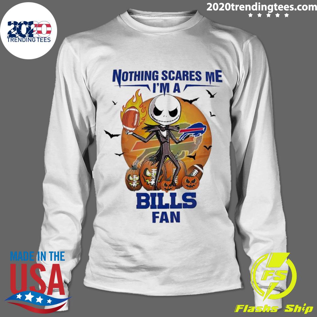 Jack Skellington Nothing Scares Me Im A Buffalo Bills Fan