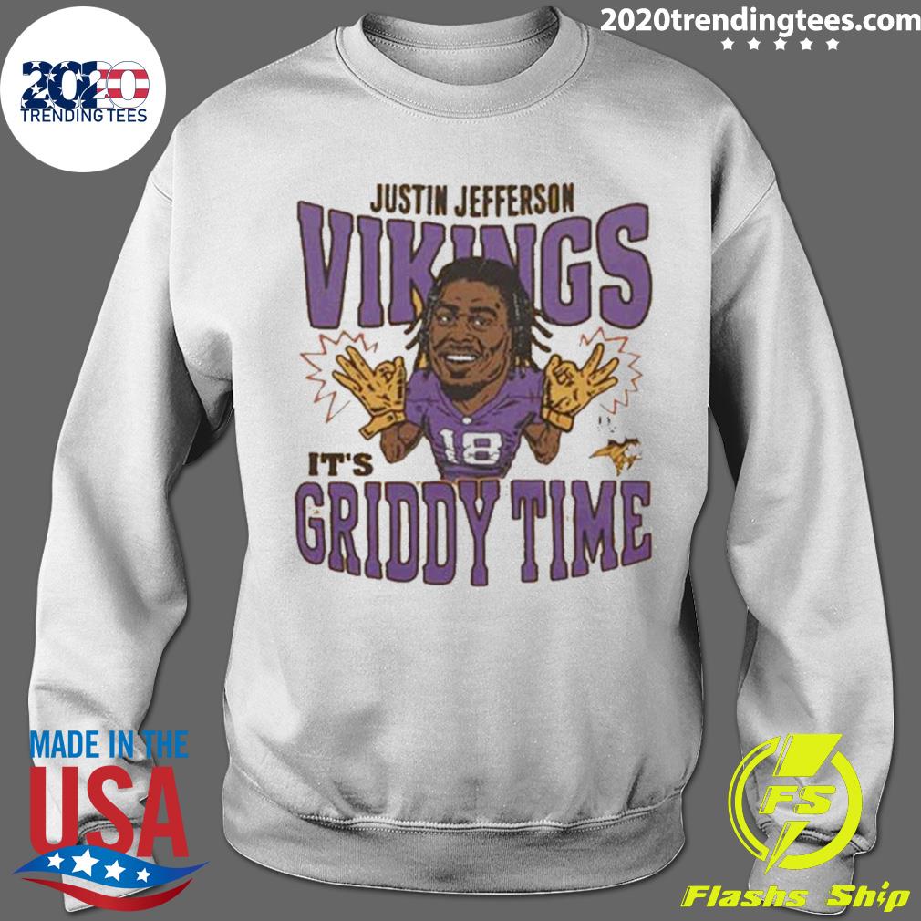 Official Minnesota Vikings Justin Jefferson Its Griddy Time Shirt, hoodie,  sweater, long sleeve and tank top