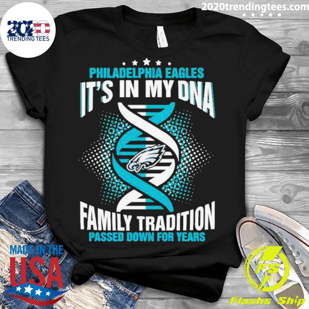 Nfl Pittsburgh Steelers It's In My Dna Family Tradition Passed Down For  Years T Shirt