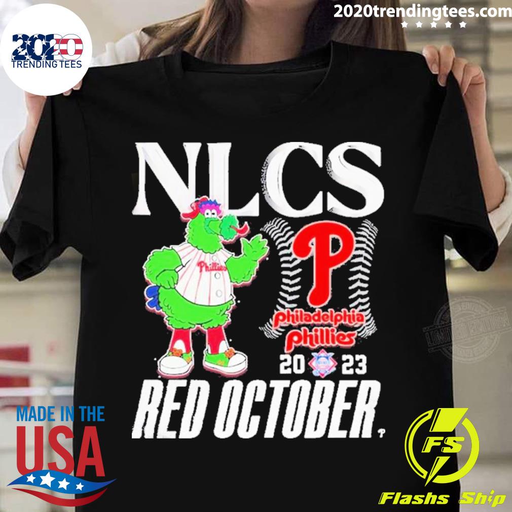 Red October 2023 NLCS Phillie Phanatic Philadelphia Phillies Shirt