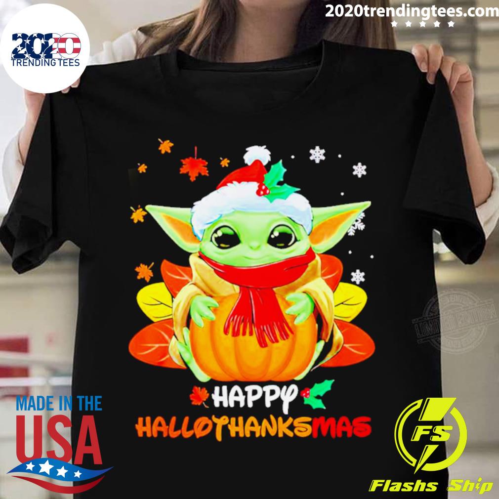 Official baby Yoda Happy Hallothanksmas T-shirt