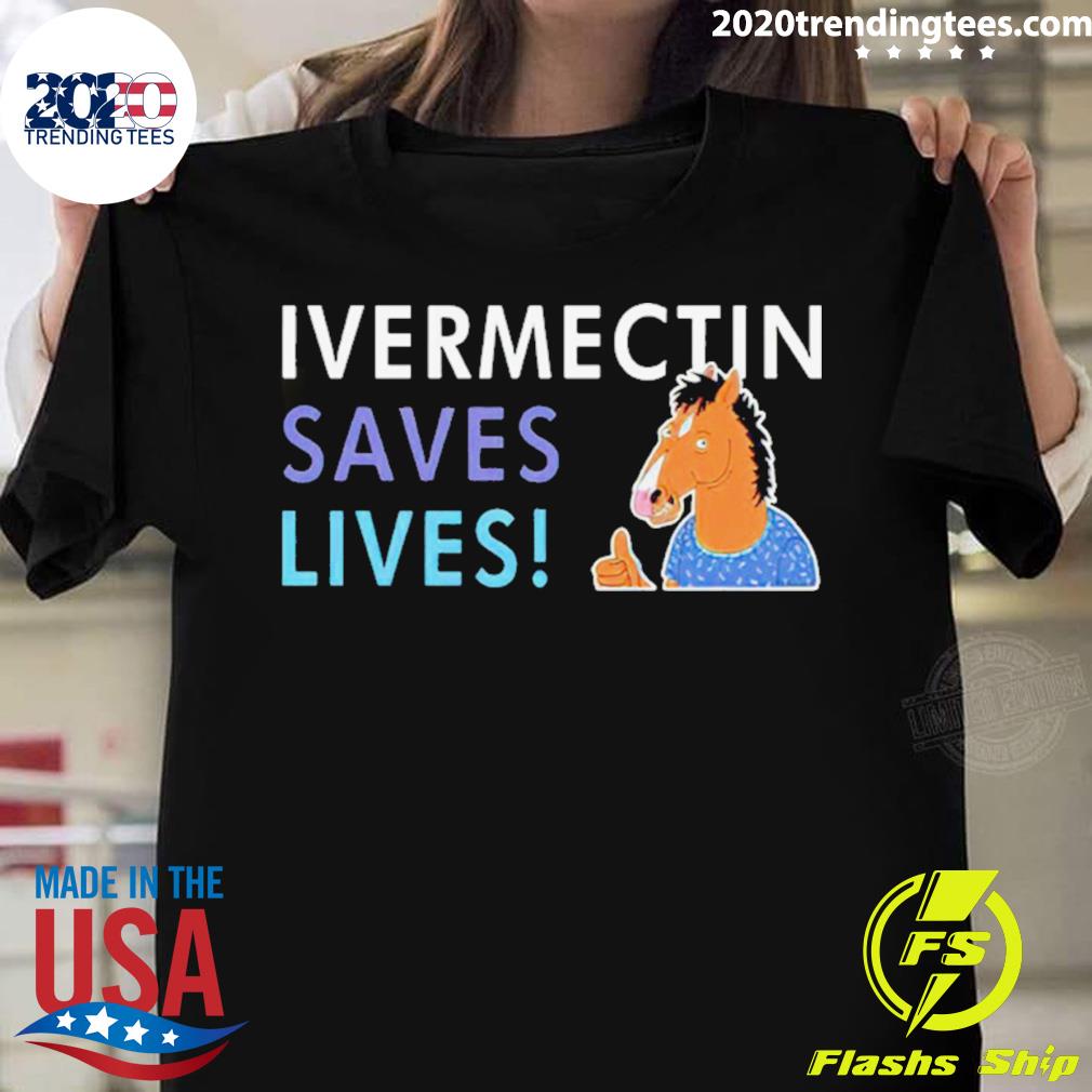 Official bojack Ivermectin Save Lives T-shirt