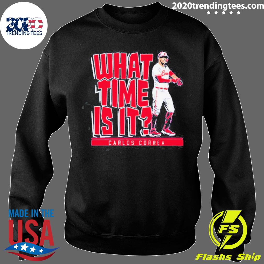 Official Carlos correa what time is it Minnesota T-shirt, hoodie, tank top,  sweater and long sleeve t-shirt