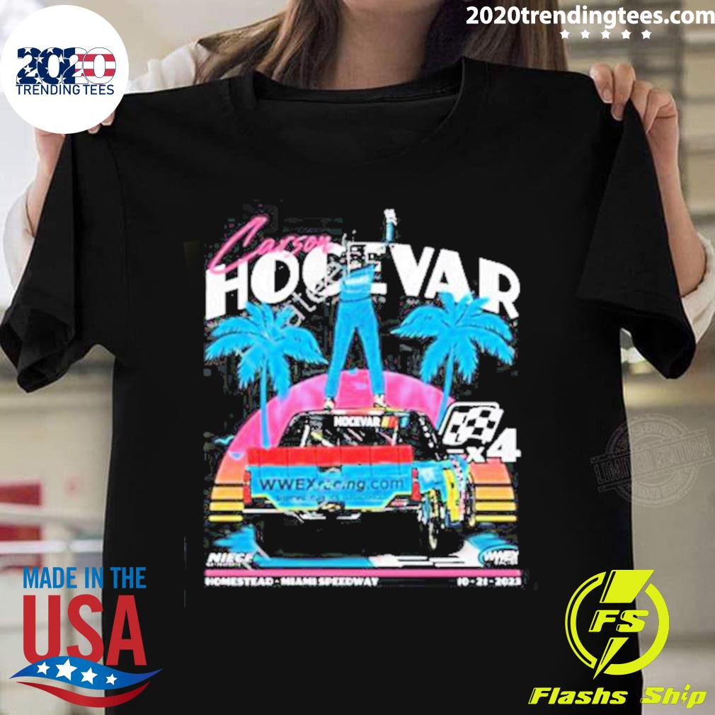 Official carson Hocevar Niece Motorsports Miami Win T-shirt