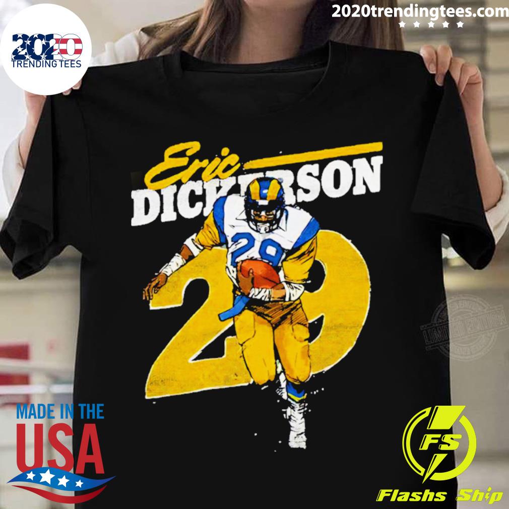 Official eric Dickerson Los Angeles Rams T-shirt