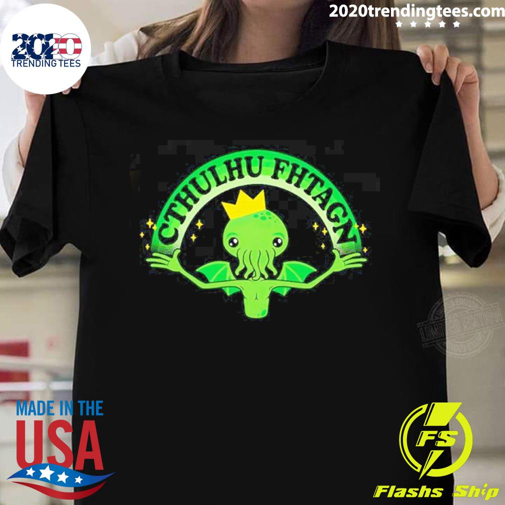Official funny Cthulhu Fhtagn Funny T-shirt