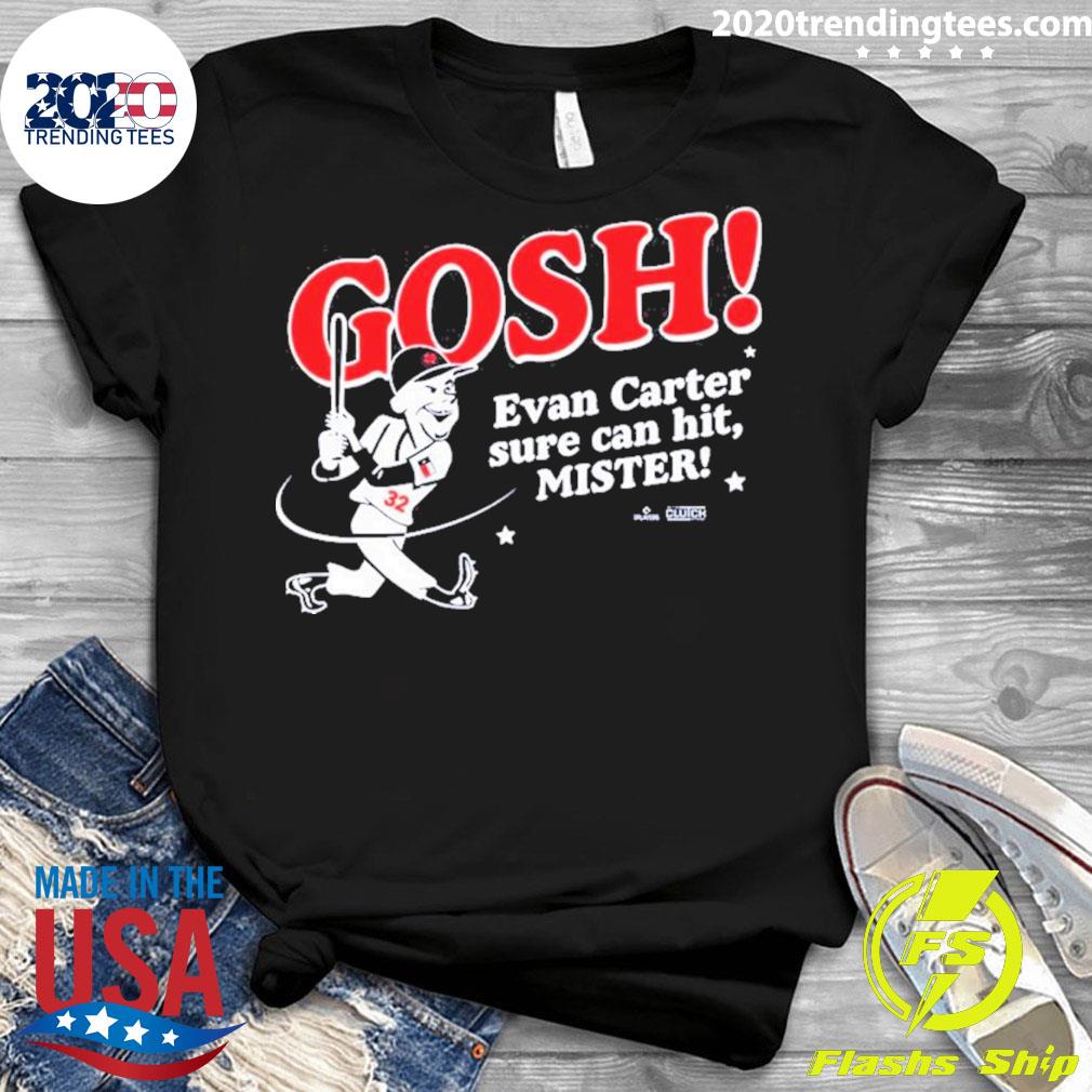 Original Texas Rangers Gosh Evan Carter Sure Can Hit Mister T-Shirt,  hoodie, sweater, long sleeve and tank top