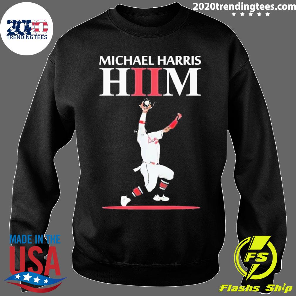 Official Michael Harris iI hiim baseball T-shirt, hoodie, tank top, sweater  and long sleeve t-shirt