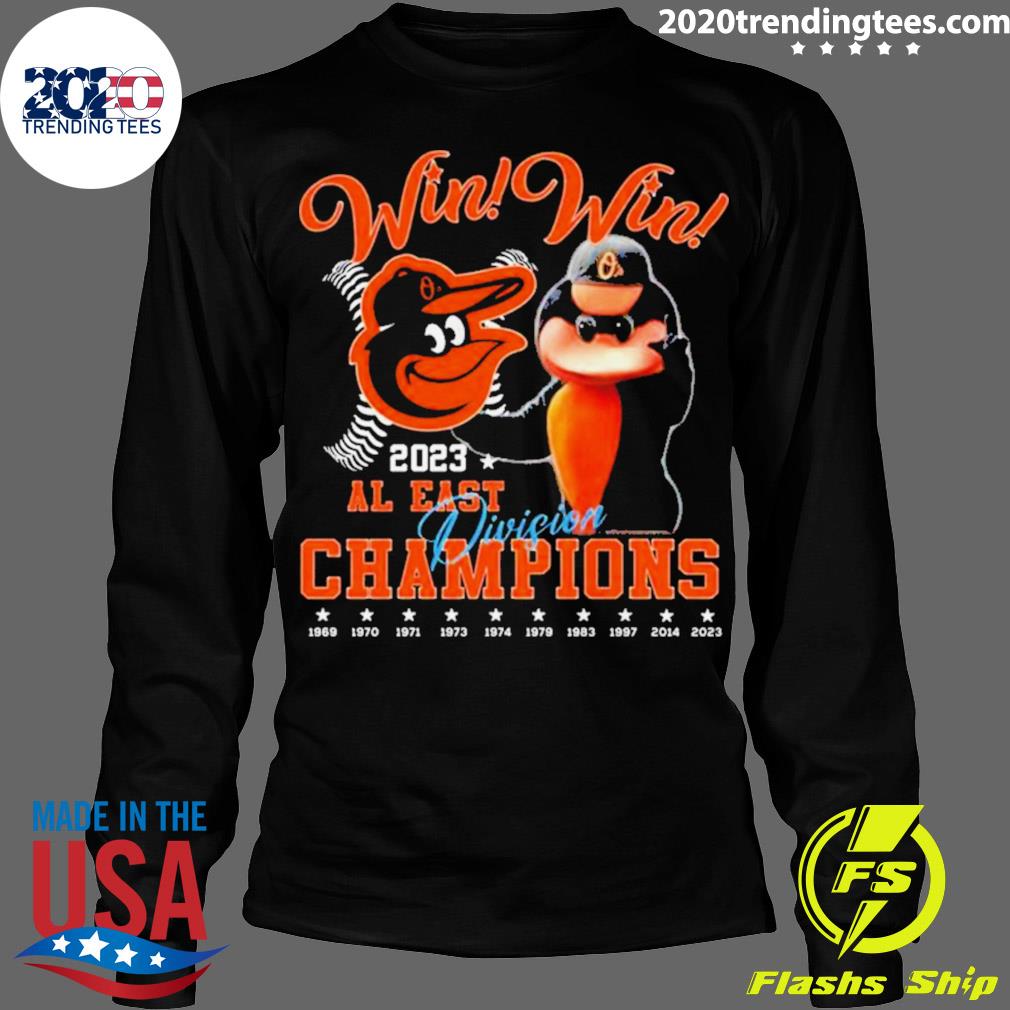 Win Win 2023 Al East Division Champions Baltimore Orioles T-shirt - Shibtee  Clothing