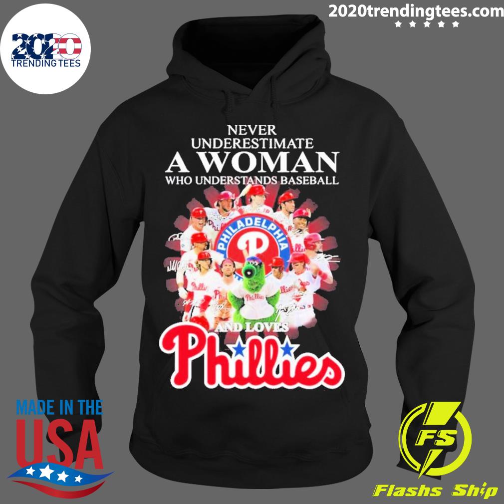 Awesome Never underestimate a woman who is a fan of Phillies and