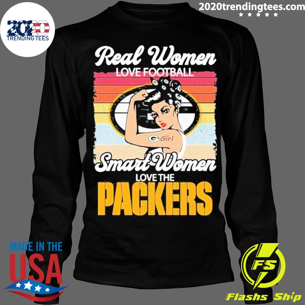 Funny Real Women Love Football Smart Women Love The Green Bay