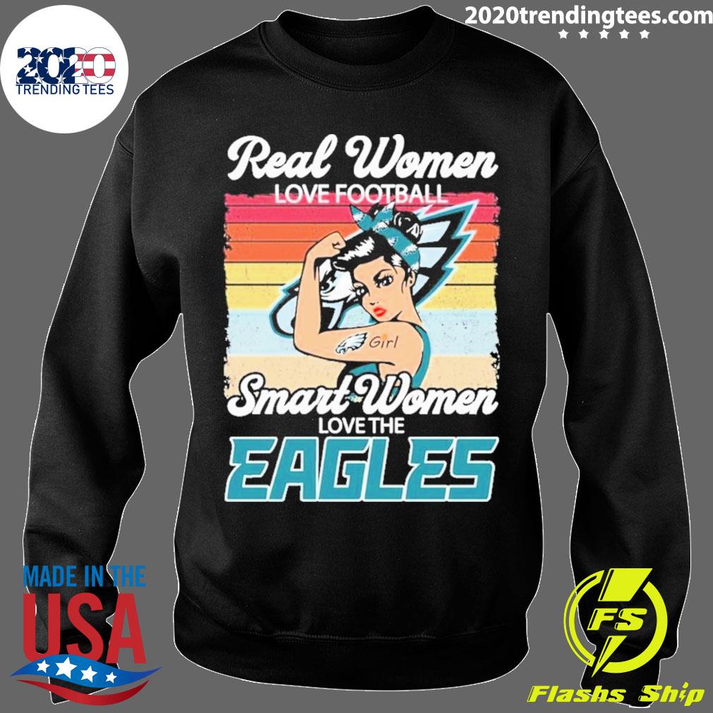 Real Women Love Football Smart Women Love Philadelphia Eagles T Shirt -   Worldwide Shipping