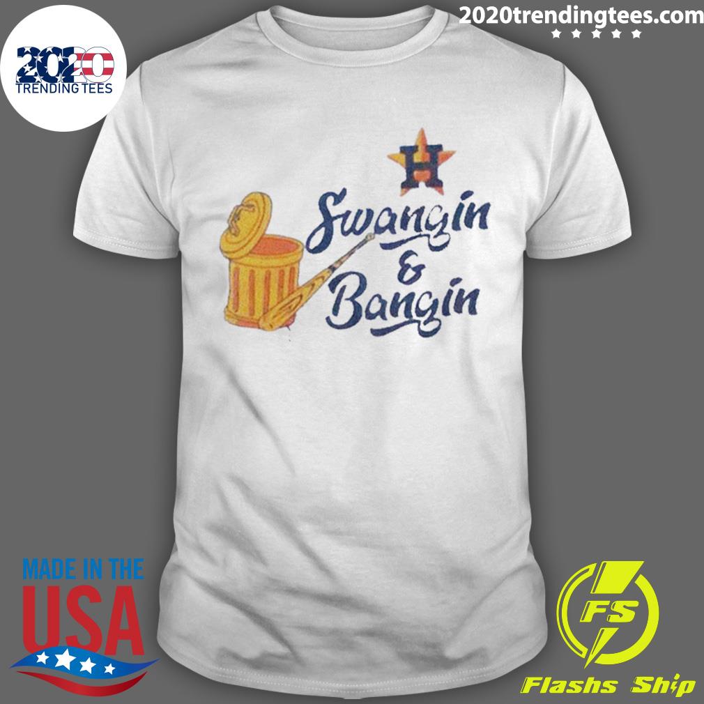 Official swangin And Bangin Houston Astros T-shirt