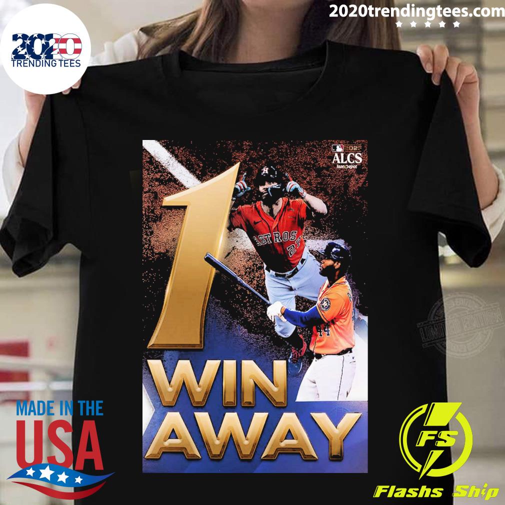 Official the Houston Astros Are One Win Away From 3rd Straight Trip To The Mlb World Series Art Decor Poster T-shirt