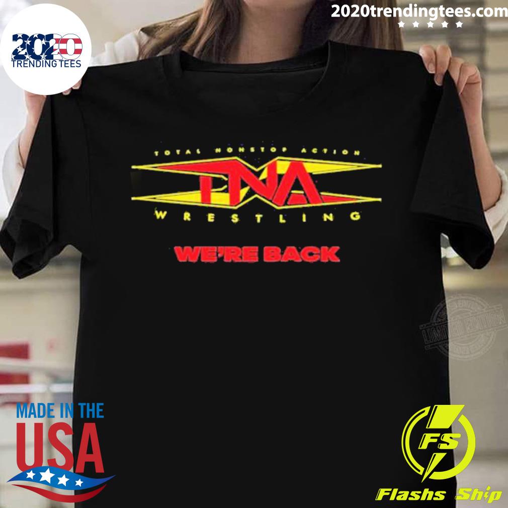 Official tNA Wrestling We’re Back T-shirt