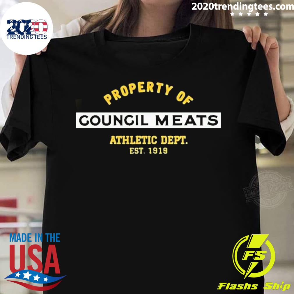 Property Of Council Meats Athletic Dept T-shirt