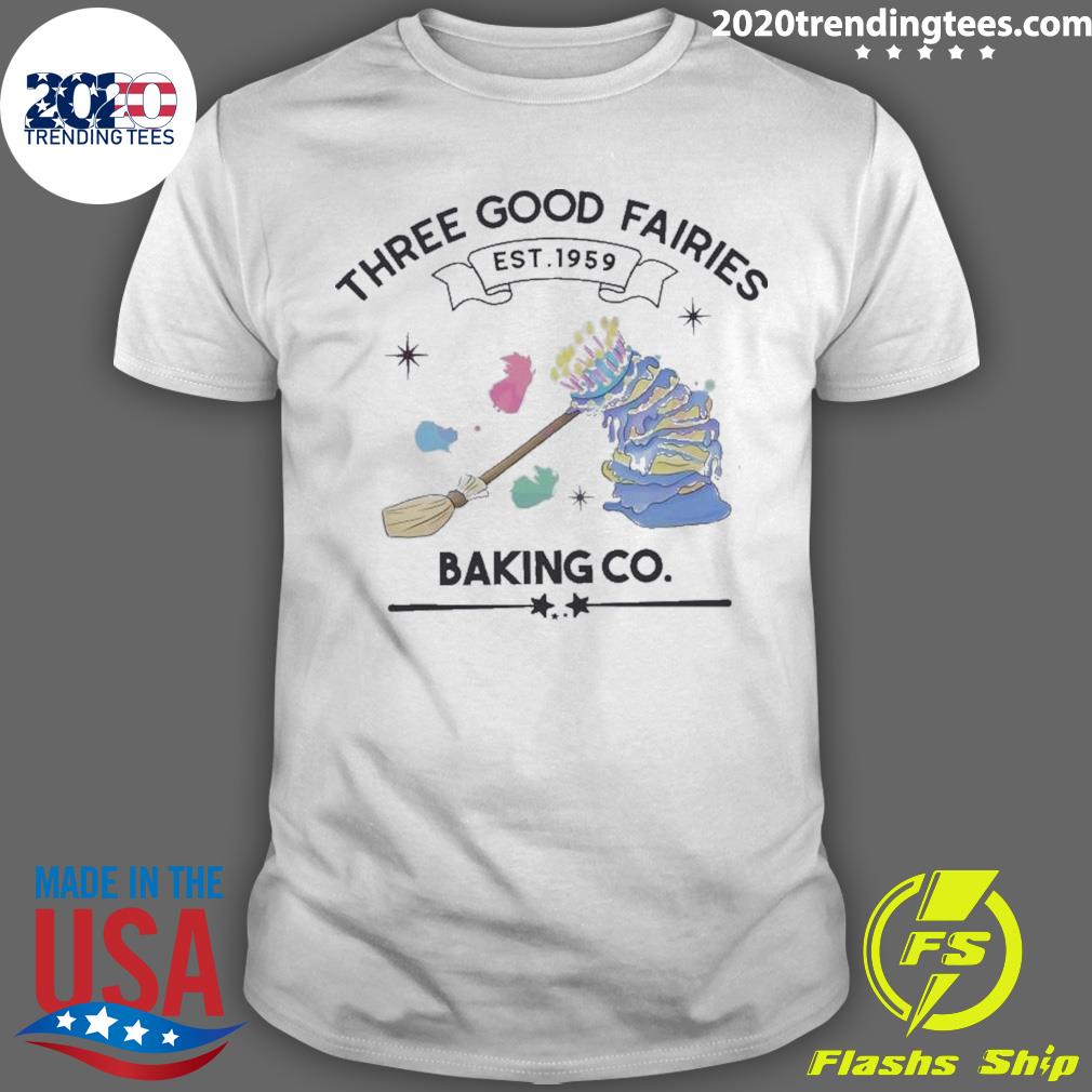 Three Good Fairies Baking Co Est 1959 T-shirt