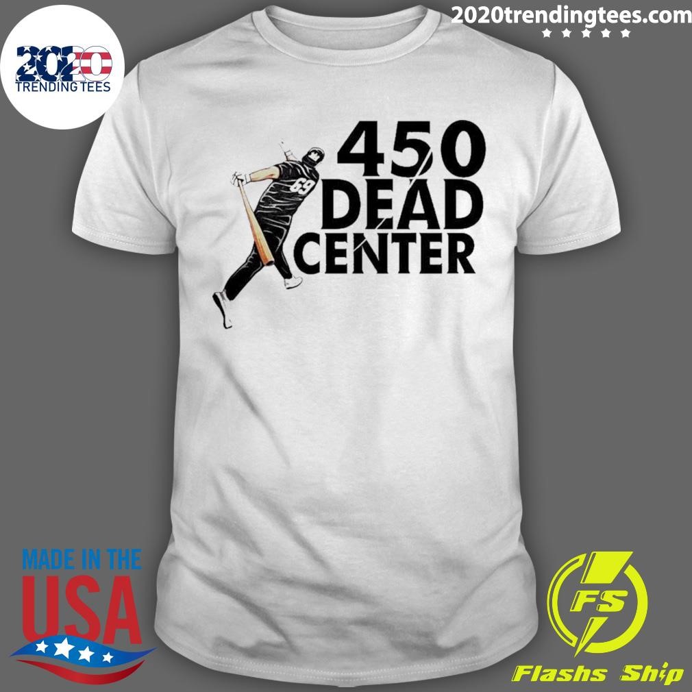 450 Dead Center T-shirt