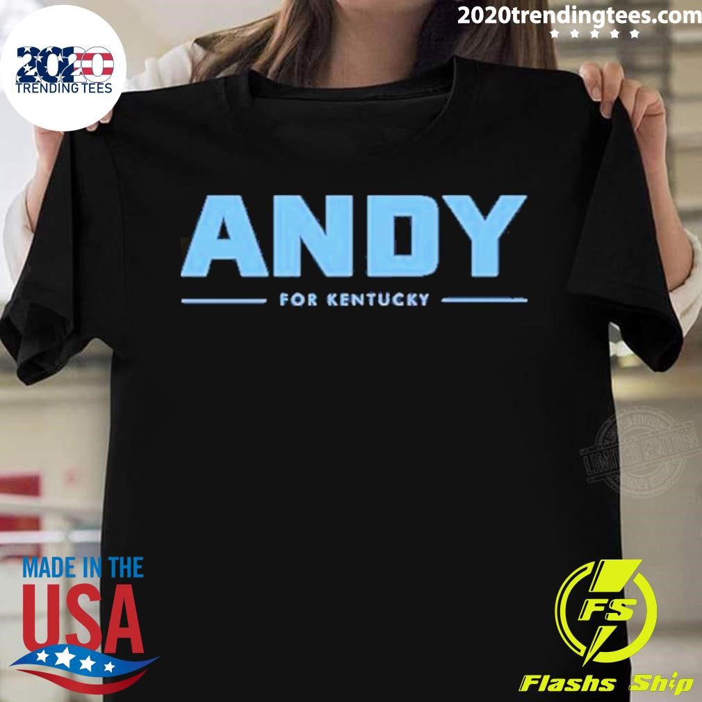 Andy For Kentucky T-shirt