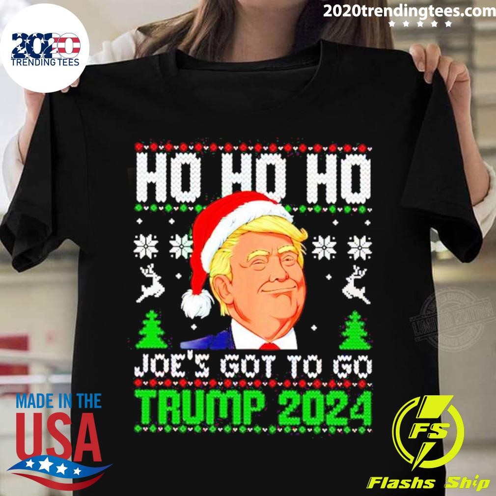 Awesome Ho Ho Ho Joe’s Got To Go Trump 2024 Christmas Shirt